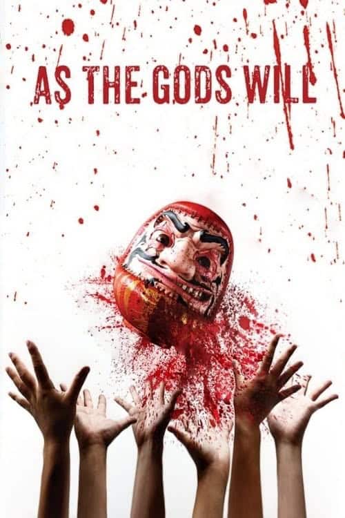 ดู As the Gods Will (2014) เกมเทวดา พากย์ไทย