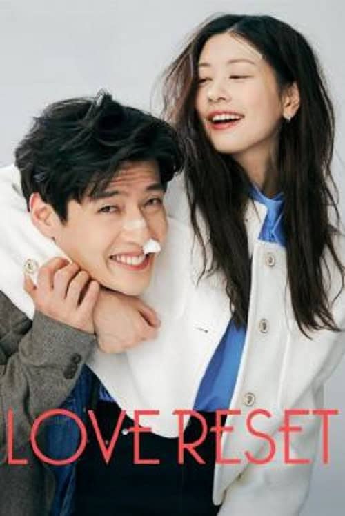 ดู Love Reset (2023) 30 วันโคตร(เกลียด)เธอเลย พากย์ไทย