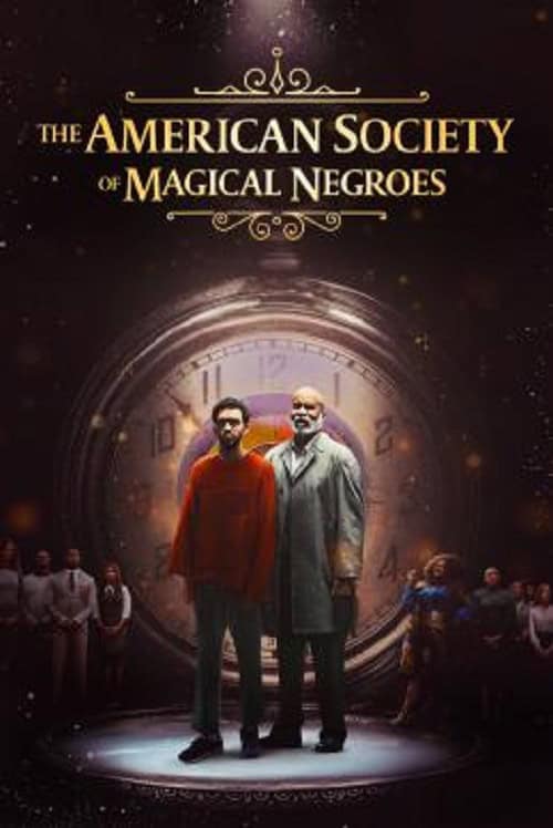 ดู The American Society of Magical Negroes (2024) พากย์ไทย
