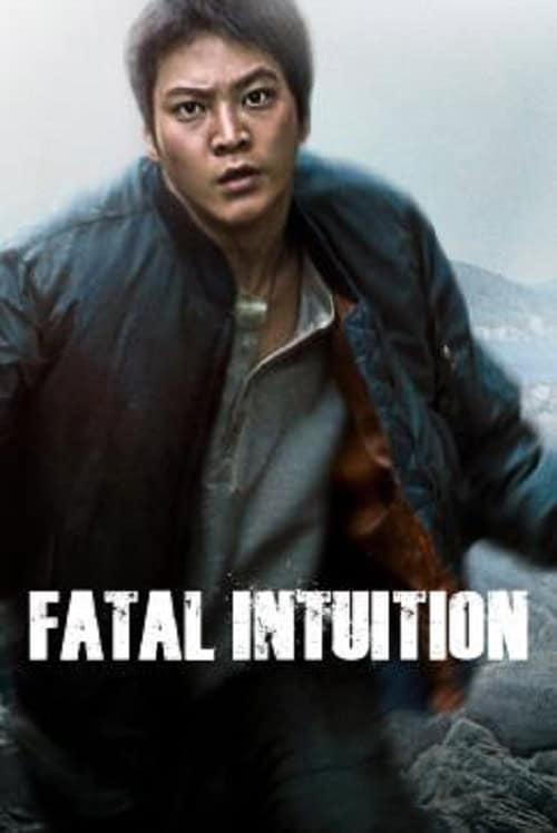 ดู Fatal Intuition (2015) แค้น ล่า ฆ่า พากย์ไทย