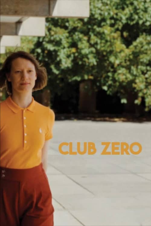 ดู Club Zero (2023) ชมรมหมายเลข..สูญ พากย์ไทย