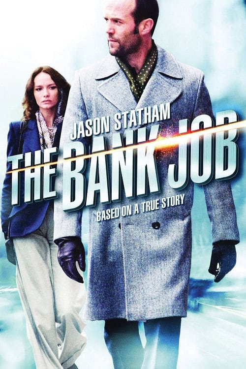 ดู The Bank Job (2008) เปิดตำนานปล้นบันลือโลก พากย์ไทย