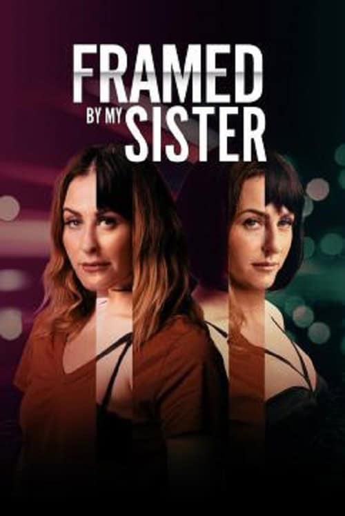 ดู Framed by My Sister (2022) พากย์ไทย