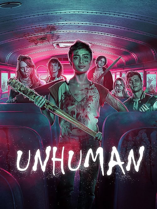 ดู Unhuman (2022) เผชิญหน้าท้าอมนุษย์ พากย์ไทย