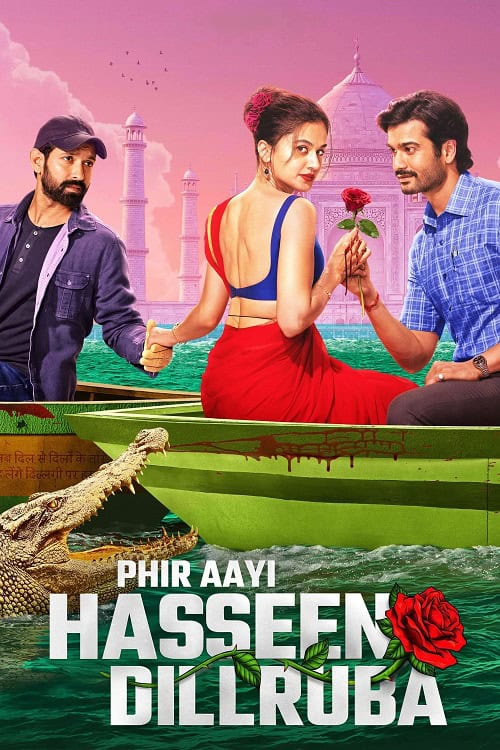 ดู Phir Aayi Hasseen Dillruba (2024) กุหลาบมรณะ 2 พากย์ไทย