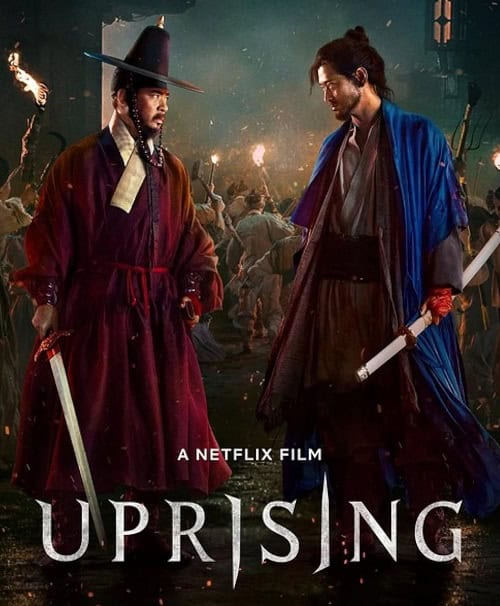 ดู Uprising กบฏผงาดแผ่นดิน (2024) พากย์ไทย