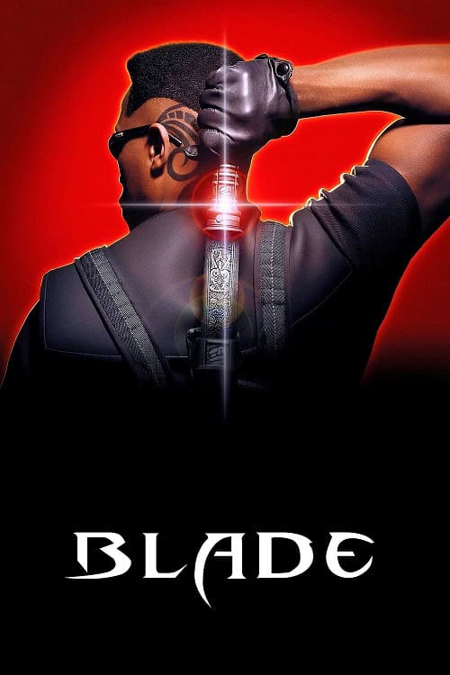ดู Blade (1998) เบลด พันธุ์ฆ่าอมตะ พากย์ไทย
