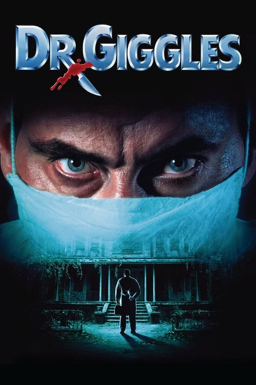 ดู Dr. Giggles (1992) ด๊อกเตอร์กิ๊ก ฆ่ารักษาคน พากย์ไทย