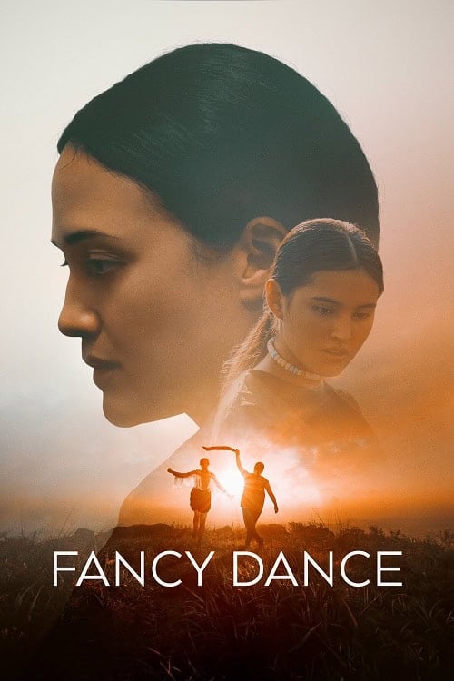 ดู Fancy Dance (2023) พากย์ไทย