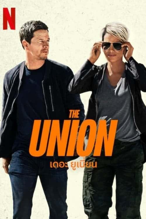 ดู The Union (2024) เดอะ ยูเนี่ยน พากย์ไทย