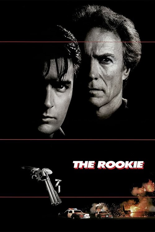 ดู The Rookie (1990) รุกกี้ ตำรวจอารมณ์ดิบ พากย์ไทย
