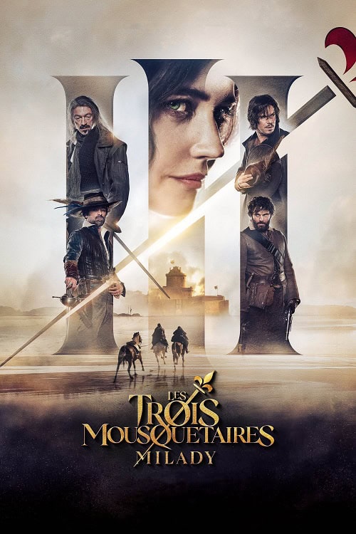ดู The Three Musketeers Milady (2023) สามทหารเสือ มิลาดี้ สตรีสีเลือด พากย์ไทย