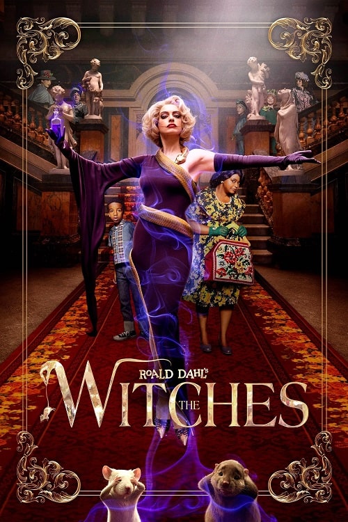 ดู The Witches (2020) แม่มด ของ โรอัลด์ ดาห์ล พากย์ไทย