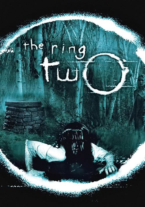 ดู The Ring Two (2005) เดอะ ริง คำสาปมรณะ 2 พากย์ไทย