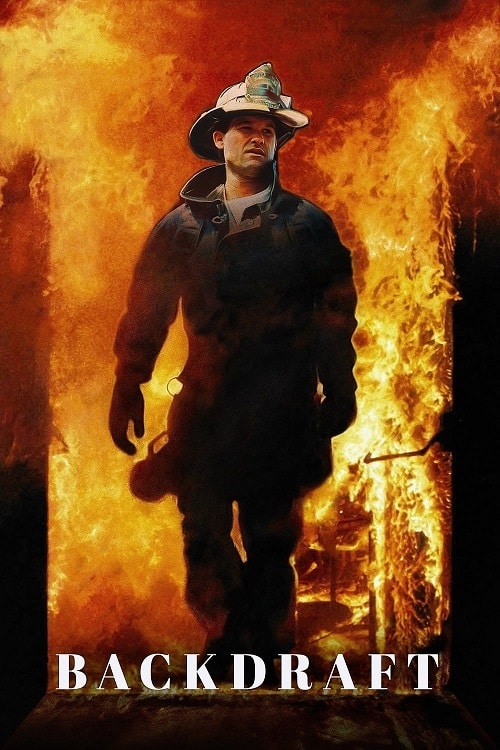 ดู Backdraft (1991) เปลวไฟกับวีรบุรุษ พากย์ไทย
