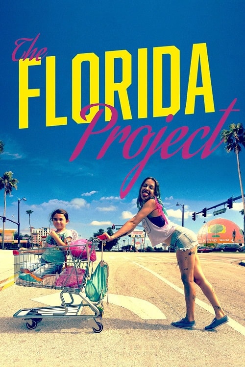 ดู The Florida Project (2017) แดน(ไม่)เนรมิต พากย์ไทย