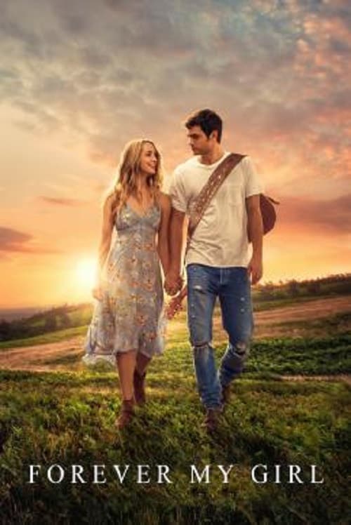 ดู Forever My Girl (2018) เพลงจากใจ หัวใจไม่เคยลืมเธอ พากย์ไทย