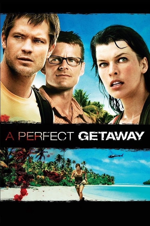 ดู A Perfect Getaway (2009) เกาะสวรรค์ขวัญผวา พากย์ไทย