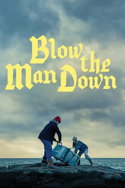 ดู Blow the Man Down (2019) เมืองซ่อนภัยร้าย พากย์ไทย
