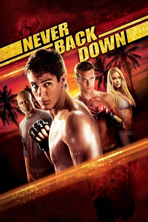 ดู Never Back Down (2008) กระชากใจสู้แล้วคว้าใจเธอ พากย์ไทย