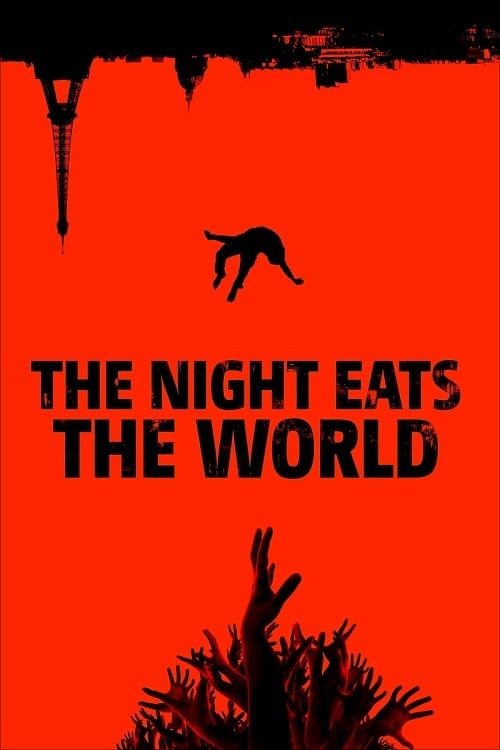 ดู The Night Eats the World (2018) พากย์ไทย