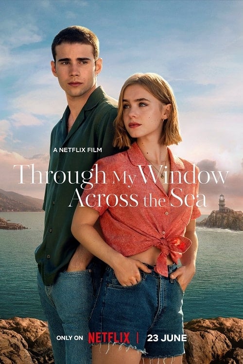 ดู Through My Window Across the Sea (2023) รักผ่านหน้าต่าง หัวใจข้ามทะเล พากย์ไทย