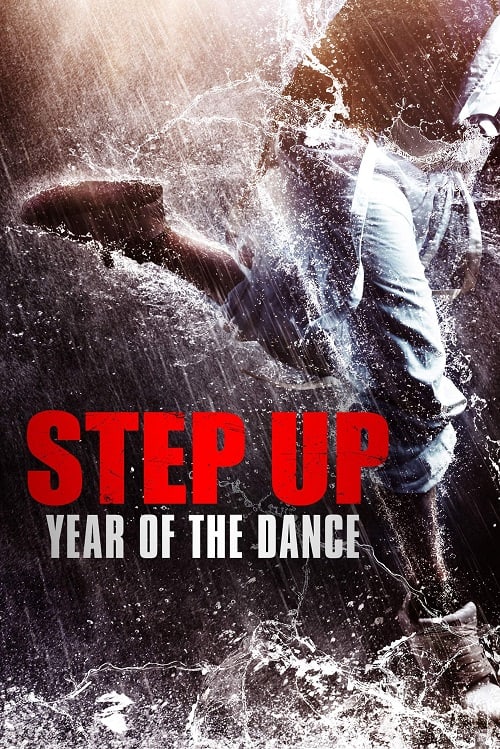 ดู Step Up Year of the Dance (2019) สเต็ปโดนใจ หัวใจโดนเธอ 6 พากย์ไทย