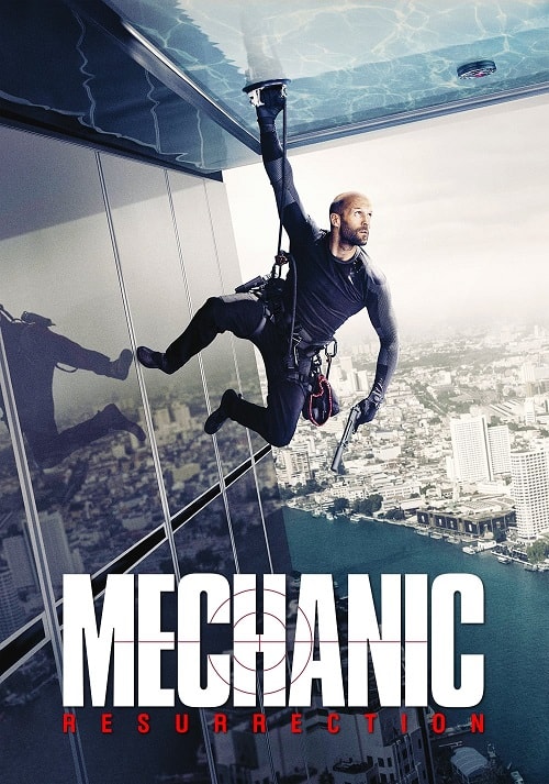 ดู Mechanic Resurrection (2016) โคตรเพชฌฆาต แค้นข้ามโลก พากย์ไทย