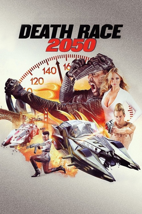 ดู Death Race 2050 (2017) ซิ่งสั่งตาย 2050 พากย์ไทย