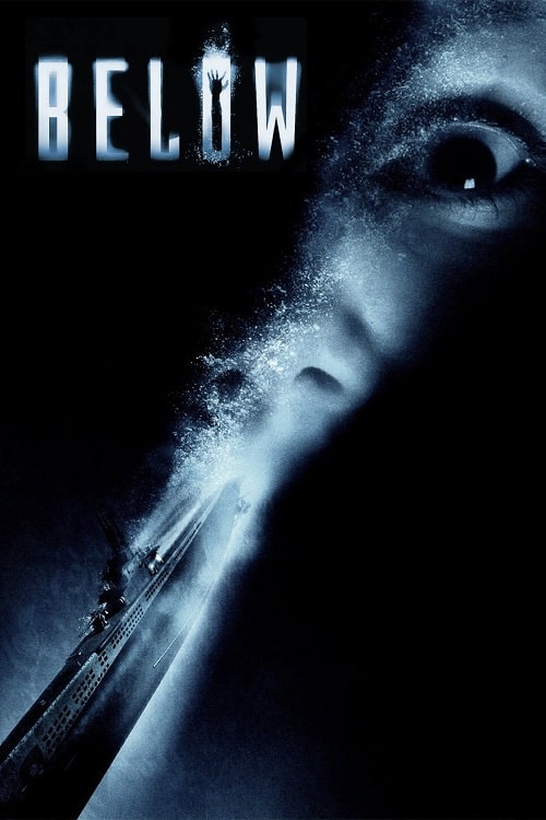 ดู Below (2002) ดิ่งลึกหลอนสยอง พากย์ไทย