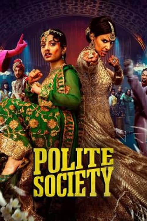 ดู Polite Society (2023) พากย์ไทย