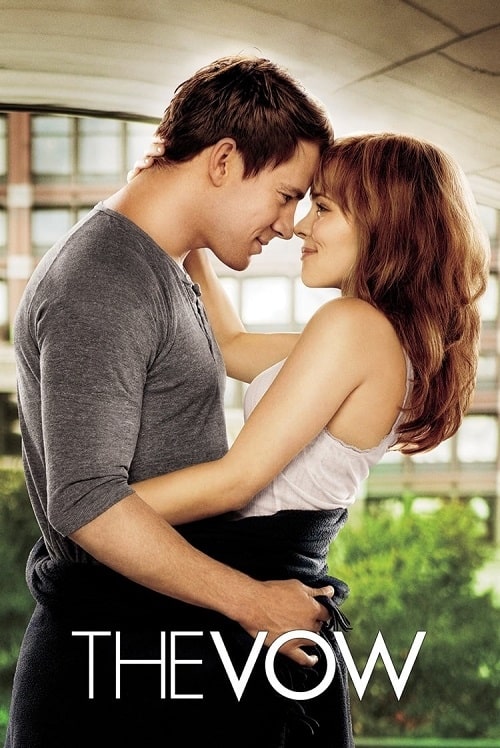 ดู The Vow (2012) รักครั้งใหม่ หัวใจเดิม พากย์ไทย