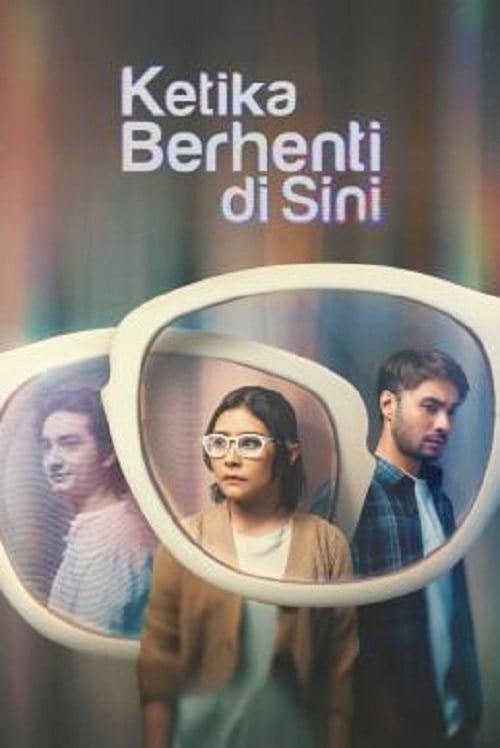ดู Ketika Berhenti Di Sini (2023) พากย์ไทย