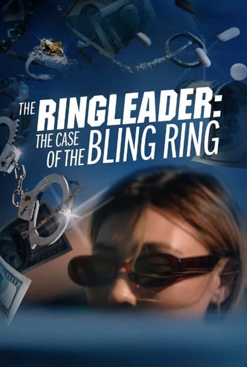 ดู The Ringleader The Case of the Bling Ring (2023) พากย์ไทย