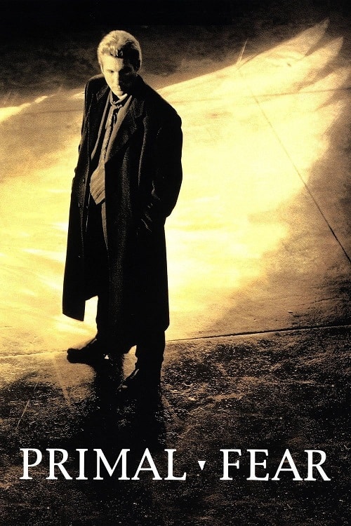ดู Primal Fear (1996) ไพรมอลเฟียร์ สัญชาตญาณดิบซ่อนนรก พากย์ไทย
