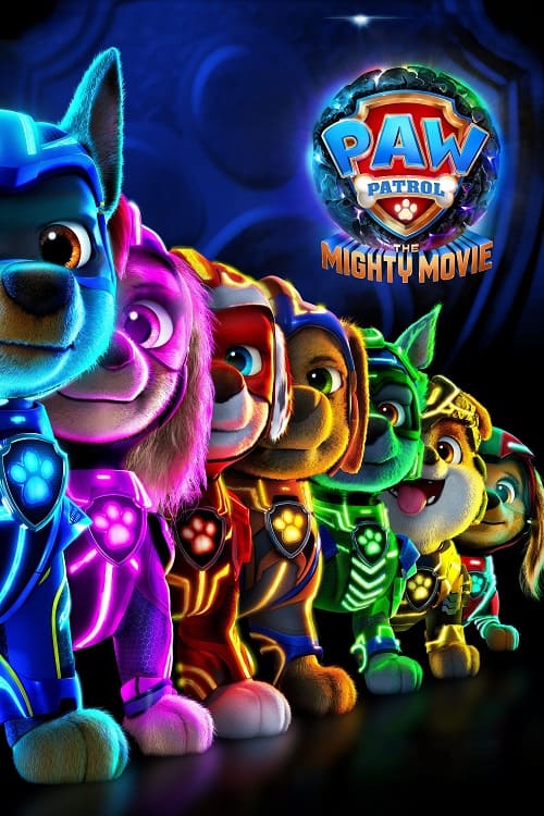 ดู PAW Patrol The Mighty Movie (2023) ขบวนการเจ้าตูบสี่ขา เดอะ ไมตี้ มูฟวี่ พากย์ไทย