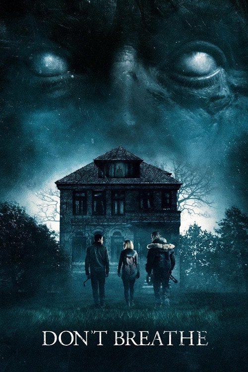 ดู Don’t Breathe (2016) ลมหายใจสั่งตาย พากย์ไทย