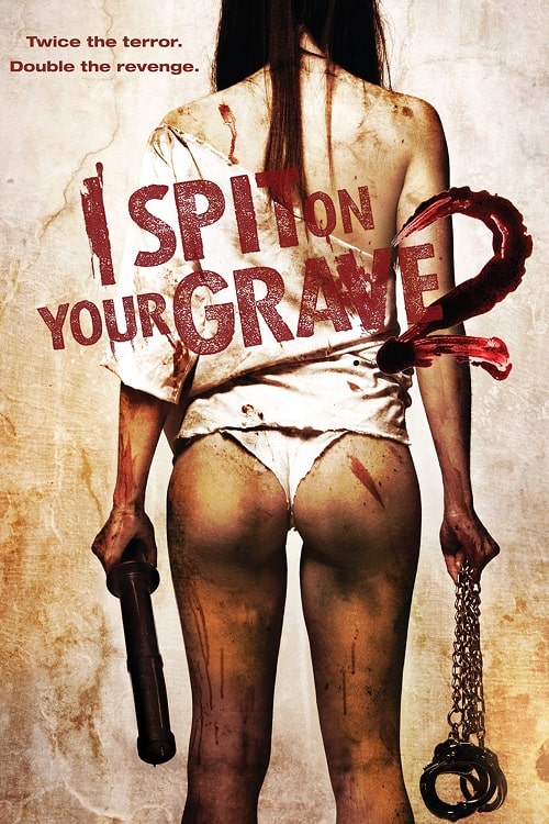 ดู I Spit on Your Grave 2 (2013) เดนนรก ต้องตาย 2 พากย์ไทย