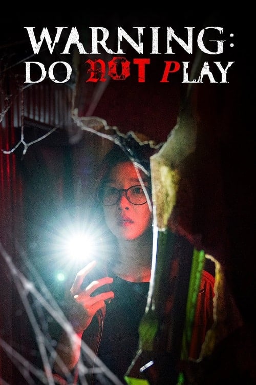 ดู Warning Do Not Play (2019) พากย์ไทย