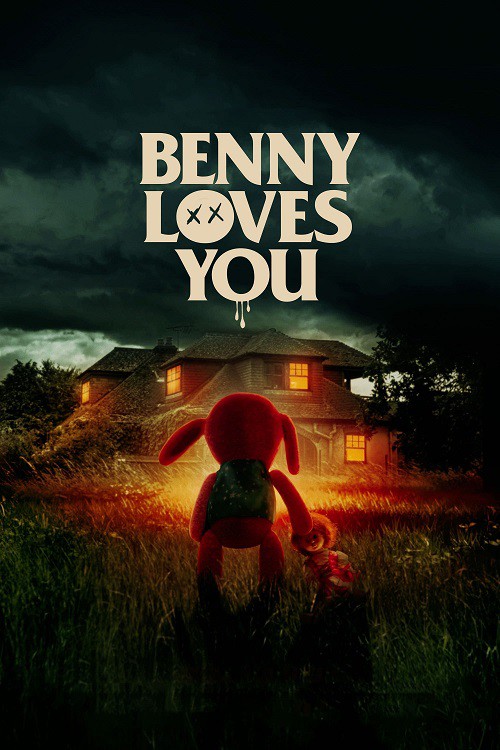 ดู Benny Loves You (2019) เบนนี่ ซี้โหดตุ๊กตาเฮี้ยน พากย์ไทย