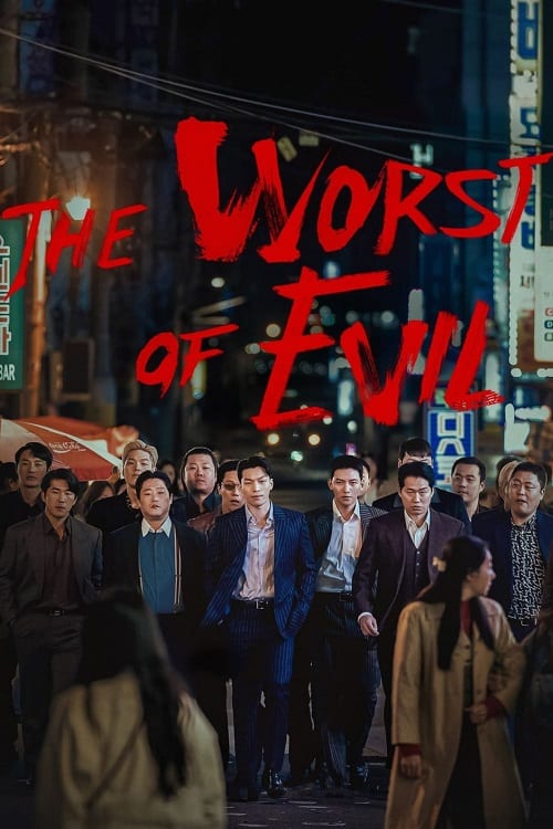 ดู The Worst of Evil (2023) พากย์ไทย