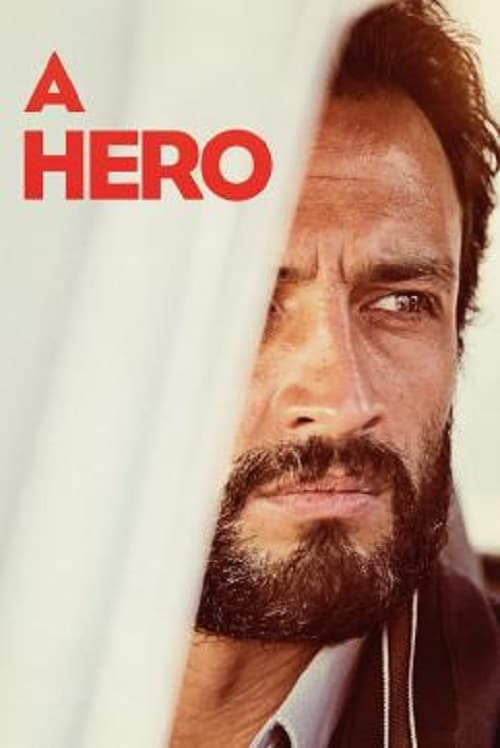 ดู A Hero (2021) พากย์ไทย