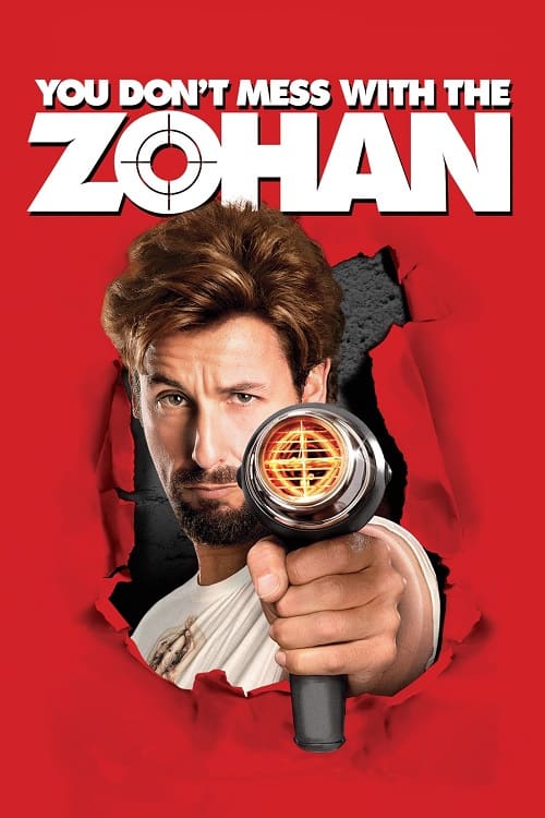 ดู You Don’t Mess with the Zohan (2008) อย่าแหย่โซฮาน พากย์ไทย