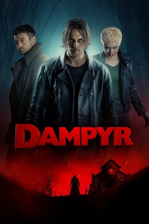 ดู Dampyr (2022) พากย์ไทย