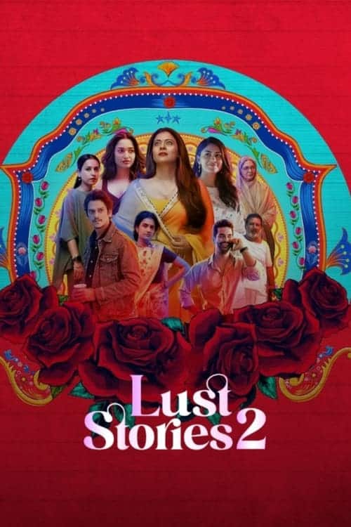ดู Lust Stories 2 (2023) เรื่องรัก เรื่องใคร่ 2 พากย์ไทย