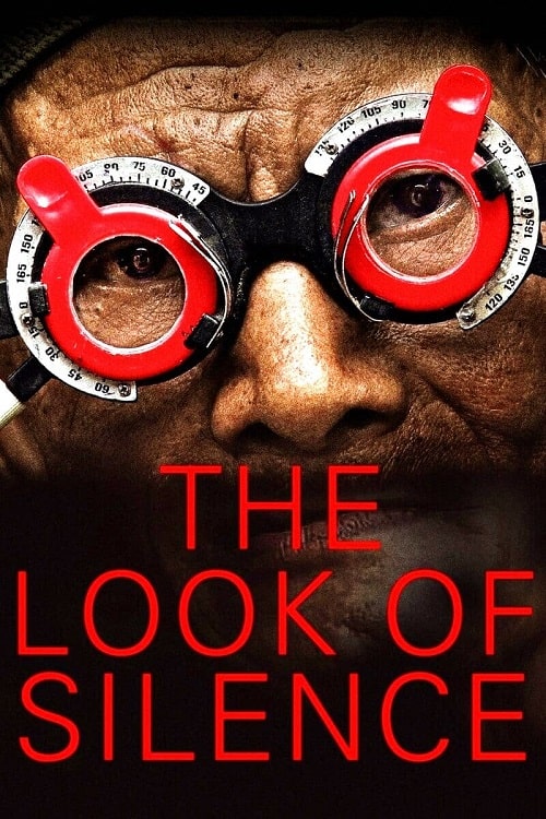 ดู The Look of Silence (2014) ฆาตกรเผยกาย พากย์ไทย