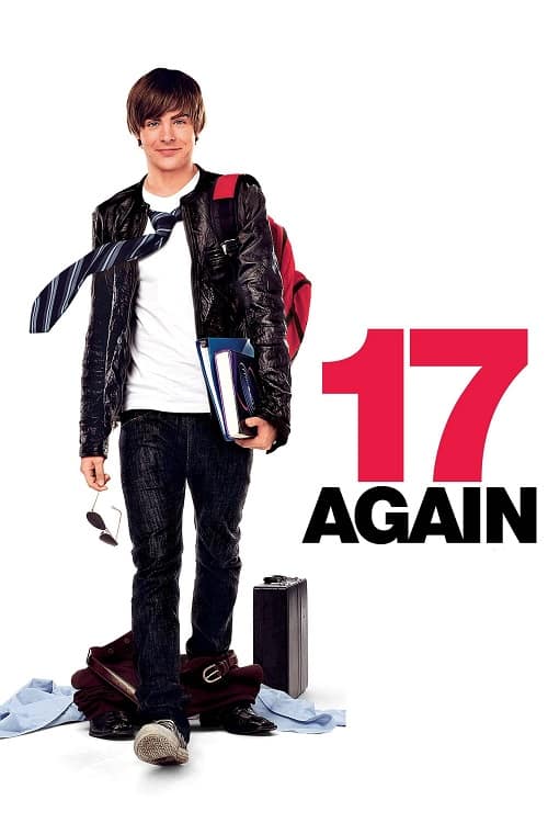 ดู 17 Again (2009) 17 ขวบอีกครั้ง…กลับมาแก้ฝันให้เป็นจริง พากย์ไทย