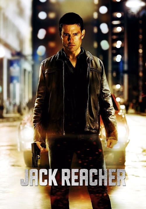 ดู Jack Reacher (2012) แจ็ค รีชเชอร์ ยอดคนสืบระห่ำ พากย์ไทย
