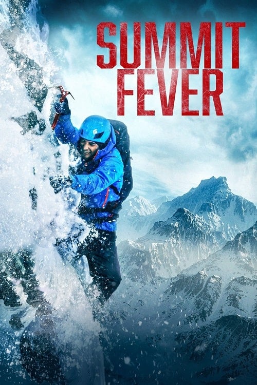 ดู Summit Fever (2022) พากย์ไทย