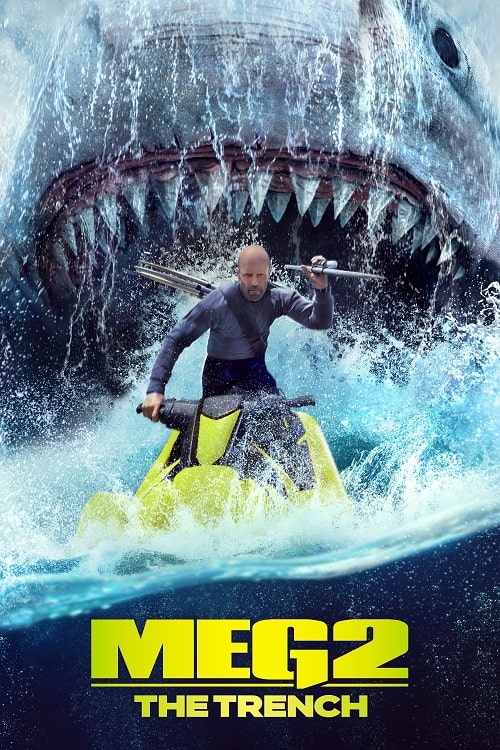 ดู Meg 2 The Trench (2023) เม็ก 2 อภิมหาโคตรหลาม ร่องนรก พากย์ไทย